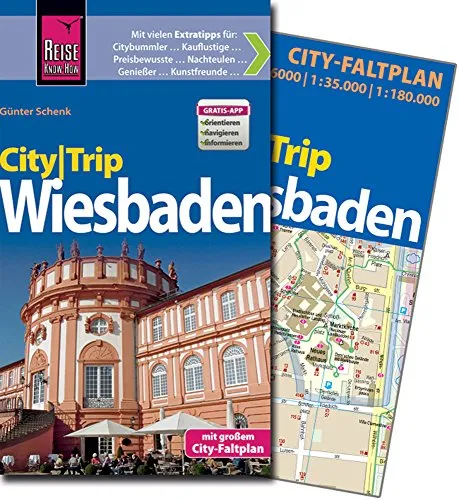 Reise Know-How CityTrip Wiesbaden: Reiseführer mit Faltplan und kostenloser Web-App