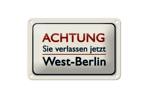 Produktbild Blechschild Hinweis 18x12 cm Achtung Sie verlassen Berlin Deko Schild