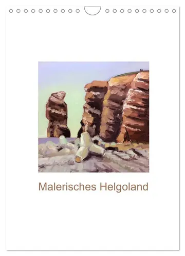 CALVENDO Wandkalender Malerisches Helgoland 2026 - Wandkalender mit 12 handgemalten Motiven der Insel Helgoland von Julia Pasinski. FSC-zertifiziertes Papier und klimabewusste Produktion in Deutschland.