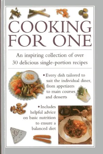 Produktbild Cooking for One: An Inspiring Collection of Over 30 Delicious Single-portion Recipes