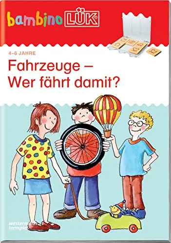 bambinoLÜK: 4/5/6 Jahre - Vorschule Fahrzeuge - Wer fährt damit? (bambinoLÜK-Übungshefte: Vorschule)