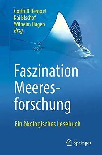 Faszination Meeresforschung: Ein ökologisches Lesebuch - Geowissenschaften - Entdecken Sie die Geheimnisse der Ozeane und deren Bedeutung für unser Ökosystem in diesem fesselnden Lesebuch.