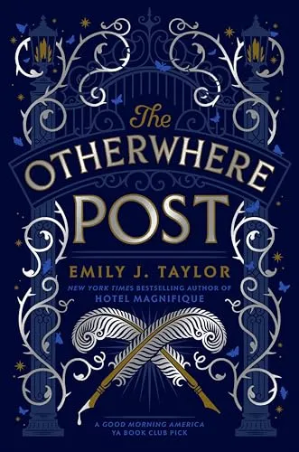 The Otherwhere Post (A Good Morning America YA Book Club Pick)