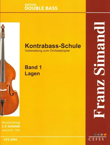 Franz Simandl Kontrabass-Schule Teil I Band 1 Die Lagen Noten Revidierte Ausgabe