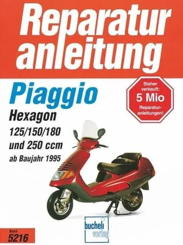 Produktbild Piaggio Hexagon Reparaturanleitungen: 2 Takt & 4 Takt Modelle