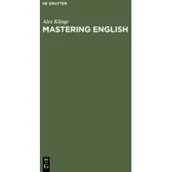 Mastering English: A Student's Workbook and Guide