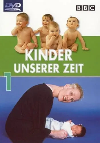 Kinder unserer Zeit 1