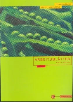 Arbeitsblätter Koch /Köchin. Tl 1. Lehrerausgabe