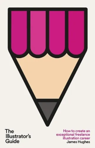 James Hughes The Illustrator's Guide (Gebundene Ausgabe) (US IMPORT)