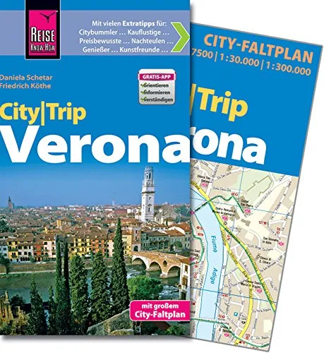 Reise Know-How CityTrip Verona: Reiseführer mit Faltplan und kostenloser Web-App