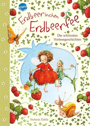 Produktbild Erdbeerinchen Erdbeerfee. Die schönsten Vorlesegeschichten: Jubiläumsausgabe