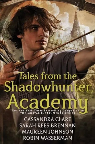 Tales from the Shadowhunter Academy von Cassandra Clare - Fesselndes Buch mit 655 Seiten, ideal für Fans von Jugendromanen und Dark Fantasy. Entdecken Sie die Welt der Shadowhunter!