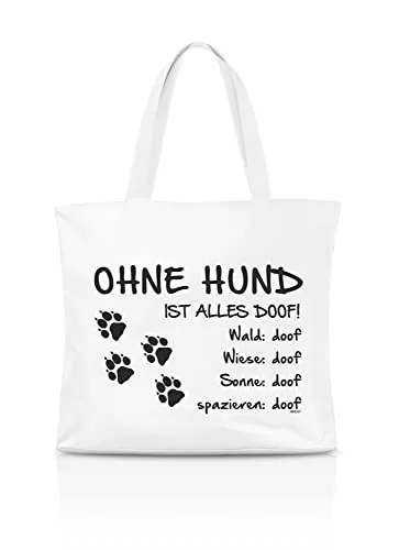 AdriLeo Einkaufstasche Ohne Hund ist alles doof! (Tatzen Pfoten)