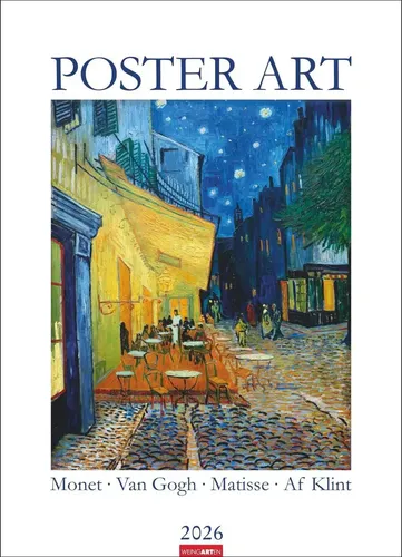 Poster Art Kalender 2026 - Monet, Van Gogh, Matisse, Kandinsky - Malerei: Jahres-Wandkalender im XXL-Format 49 x 68 cm mit den schönsten Werken berühmter Künstler für eine inspirierende Gallery Wall.