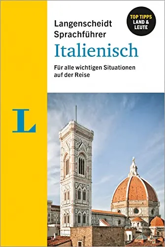 Langenscheidt Sprachführer Italienisch: Für alle wichtigen Situationen im Urlaub oder auf der Reise
