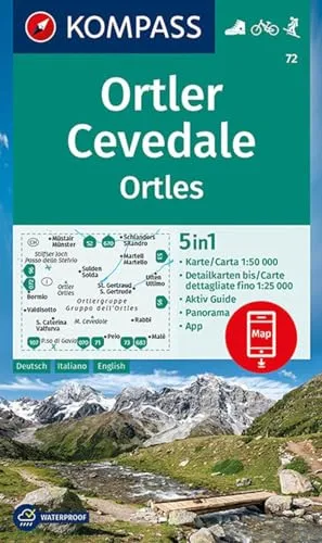 KOMPASS Wanderkarte 72 Ortler/Ortles, Cevedale 1:50.000: 5in1 Wanderkarte mit Panorama, Aktiv Guide und Detailkarten inklusive Karte zur offline ... in der KOMPASS-App. Fahrradfahren. Skitouren.