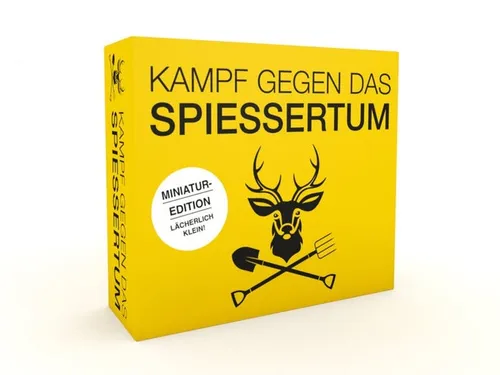 Kampf gegen das Spießertum