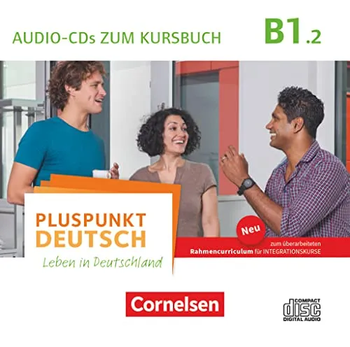 Pluspunkt Deutsch - Leben in Deutschland - Allgemeine Ausgabe - B1: Teilband 2: Audio-CDs zum Kursbuch (2. Ausgabe)