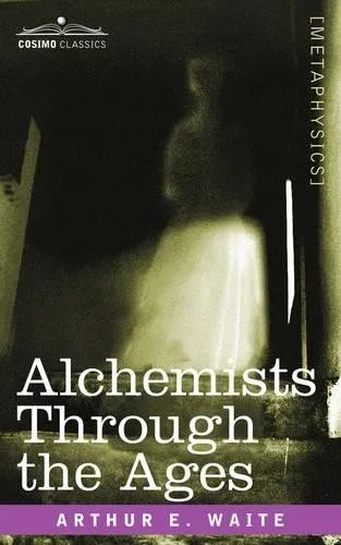 Produktbild Alchemists Through the Ages: Faszination der Alchemie