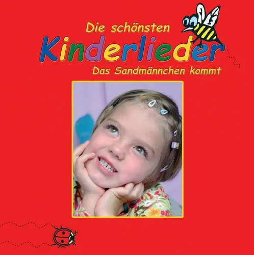 Die schönsten Kinderlieder Das Sandmännchen kommt  [CD] NEU OVP