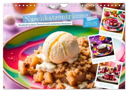 Naschkatzenträume von Fred Schimak | Verführerische KI Desserts - Kalender mit 14 Seiten, bietet einfache und sündhaft leckere Dessertrezepte für jeden Tag. Ideal für alle Naschkatzen und Kochbegeisterte!