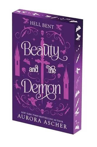 Beauty and the Demon: Deluxe Limited Edition (Hell Bent, Band 5)