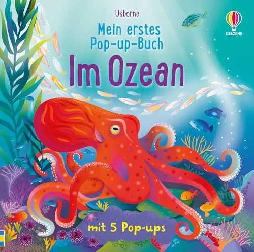Mein erstes Pop-up-Buch: Im Ozean: mit 5 Pop-ups wird die Welt der Ozeane lebendig – für Kinder ab 3 Jahren (Meine ersten Pop-up-Bücher)