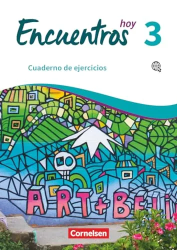 Encuentros - Método de Español - Spanisch als 3. Fremdsprache - Ausgabe 2018 - Band 3: Cuaderno de ejercicios - Mit Audios online (Encuentros, Spanisch als 3. Fremdsprache - Ausgabe 2018, Band 3)