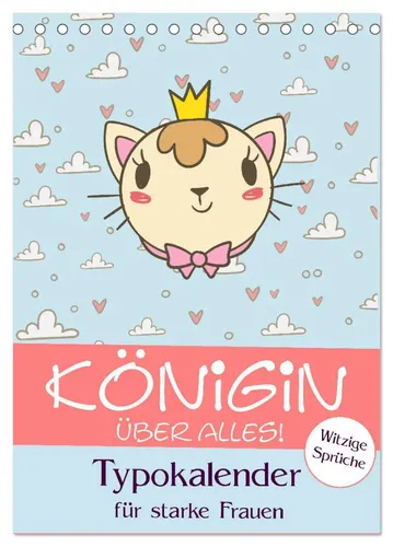 Rose Hurley | Königin über alles! Typokalender für starke Frauen...