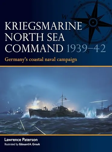 Kriegsmarine North Sea Command 1939–42: Germany's coastal naval campaign (Fleet)