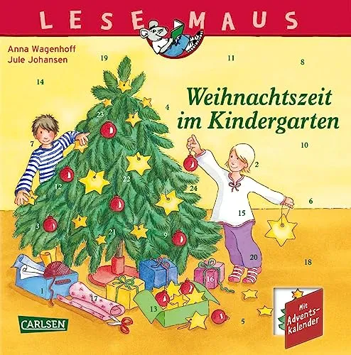 LESEMAUS 24: Weihnachtszeit im Kindergarten: 24 kurze Vorlesegeschichten für jeden Tag und ein bunter Adventskalender | Mit 24 Adventskalendergeschichten ab 3 Jahren (24)