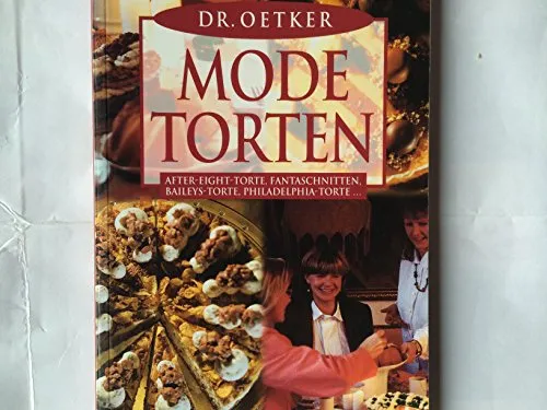 Modetorten: After-Eight-Torte, Baileys-Torte & mehr von HEYNE