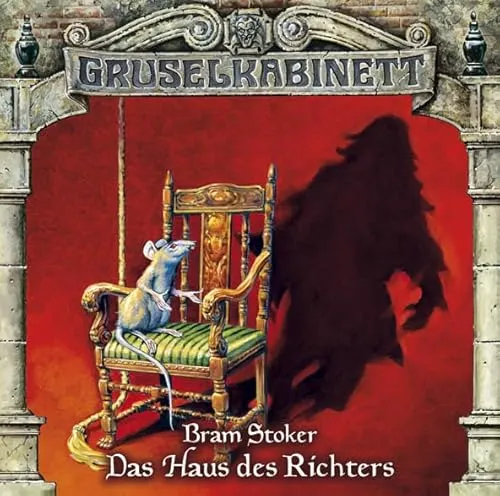 Gruselkabinett - Folge 043: Das Haus des Richters - Hörspiel in Deutsch, basierend auf Bram Stokers Werk. Spannende Grusel- und Mystery-Geschichte mit 56 Minuten Spielzeit, ideal für Horrorfans!
