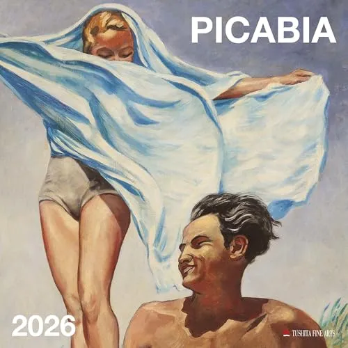 Francis Picabia 2026: Kalender 2026 (Tushita Fine Arts)