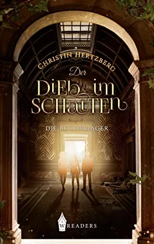 Die Bücherjäger: Der Dieb im Schatten