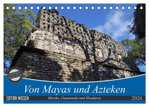 Flori Flori0 | Von Mayas und Azteken - Mexiko, Guatemala und Honduras...