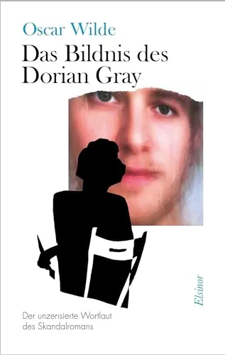 Das Bildnis des Dorian Gray von Oscar Wilde - Taschenbuch - Unzensierter Skandalroman von Oscar Wilde, ideal für Literaturfreunde und Sammler, erhältlich für 24.00 €