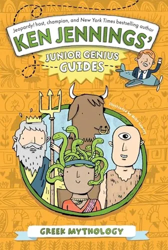 Greek Mythology (Ken Jennings’ Junior Genius Guides)