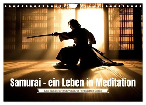 Kerstin Waurick | Samurai - ein Leben in Meditation (Wandkalender 2026 DIN A4...