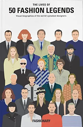 The Lives of 50 Fashion Legends: Biografien großer Designer - Entdecken Sie die faszinierenden Lebensgeschichten von 50 Modelegenden. Dieses Buch bietet inspirierende Einblicke in die Welt der Mode und deren kreativen Köpfe. Ideal für Modebegeisterte und Designer! Kategorie: Bücher