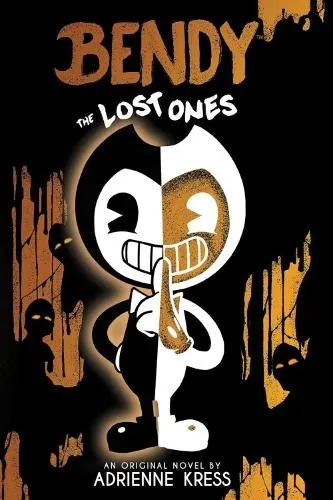 Produktbild Adrienne Kress The Lost Ones (Bendy and the Ink Machine, Book 2) (Taschenbuch)
