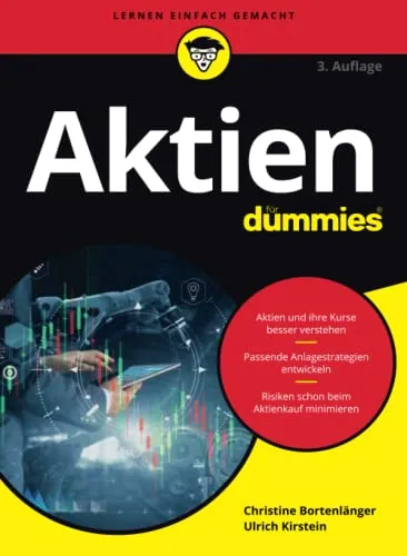 Aktien für Dummies: Hörbuch für Einsteiger - Hörbücher, einfach und verständlich erklärt, ideal für Anfänger, die in die Welt der Aktien investieren möchten.