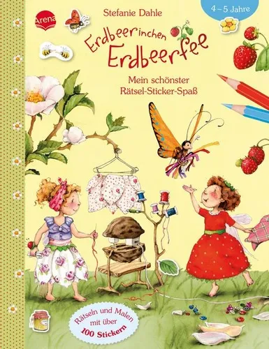 Erdbeerinchen Erdbeerfee. Mein schönster Rätsel-Sticker-Spaß Rätseln und Male...