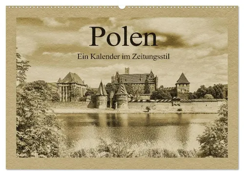 Gunter Kirsch | Polen - Wandkalender 2026 im Zeitungsstil - 14-seitiger Kalender mit außergewöhnlichen Bildern von Polen. Ideal für Reisefans und Kunstliebhaber. Perfekt, um das Nachbarland zu entdecken und zu genießen.