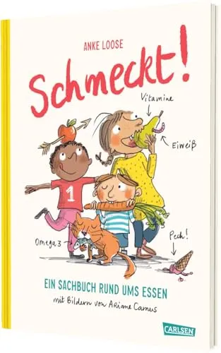 Schmeckt!: Ein Sachbuch rund ums Essen - Gesundheits- & Medikamentenratgeber für Kinder ab 6. Spielerisches Lernen über gesunde Ernährung mit Spaß und Freude.