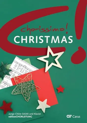 chorissimo! Christmas: editionCHORLEITUNG - Noten für Chorwerke, ideal für festliche Aufführungen mit einzigartigen Weihnachtsarrangements.