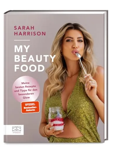 Glow-Rezepte: My Beauty Food für strahlende Haut - Medizin: Entdecken Sie die besten Rezepte und Tipps für einen besonderen Glow und fördern Sie Ihre Schönheit von innen heraus.