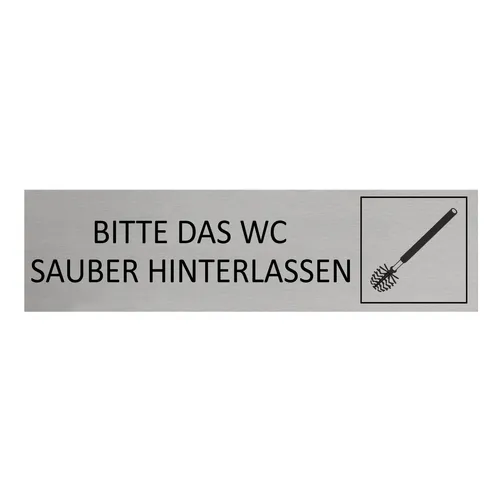 Silbernes Türschild Bitte das WC sauber hinterlassen 1645x45mm