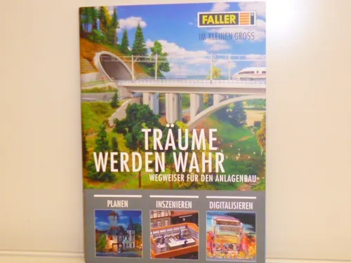 Faller H0: 190852 Wegweiser für den Anlagenbau -Planungsheft - Träume werden w.