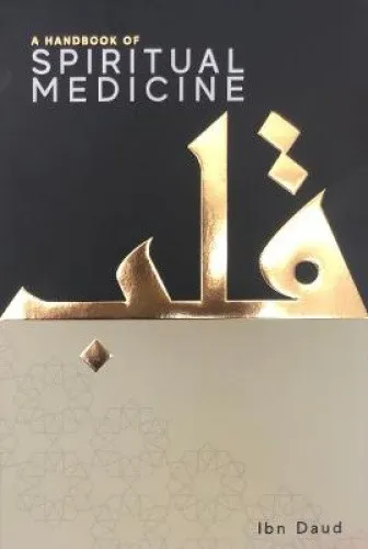 A Handbook of Spiritual Medicine: ABIS BOOK - Naturmedizin & Alternative Heilmethoden, bietet tiefgehende Einblicke in spirituelle Heilmethoden und deren transformative Kraft.